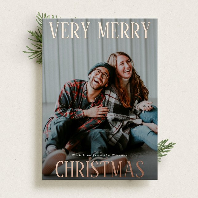 Shiny and Bold Typography Rose Gold Foil Holiday Card (Creator Uploaded)