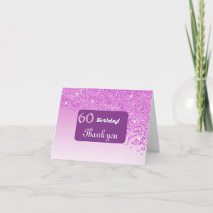 Shiny Pink Glitter, 60th Birthday Thank You Card