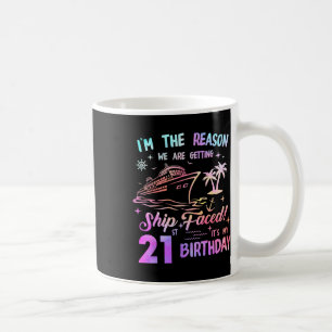 Ship Faced 21st Birthday Cruise 21 Year Cruising S Coffee Mug