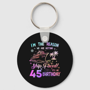 Ship Faced 45th Birthday Cruise 45 Year Old Cruisi Keychain