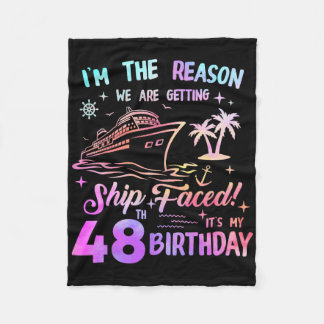 Ship Faced 48th Birthday Cruise 48 Year Cruising S Fleece Blanket
