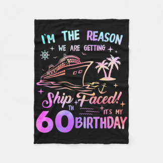 Ship Faced 60th Birthday Cruise 60 Year Old Cruisi Fleece Blanket