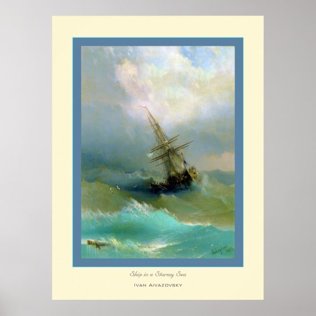 Ship in a Stormy Sea~ Ivan Aivazovsky Poster (Front)