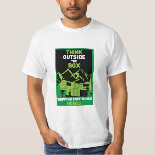 Shipping Container Home living T-Shirt