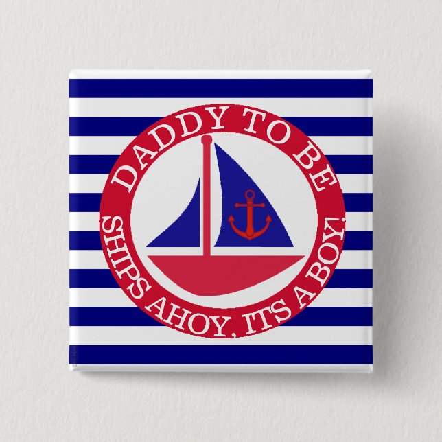 Ships Ahoy, Its a Boy Baby Shower Button (Front)