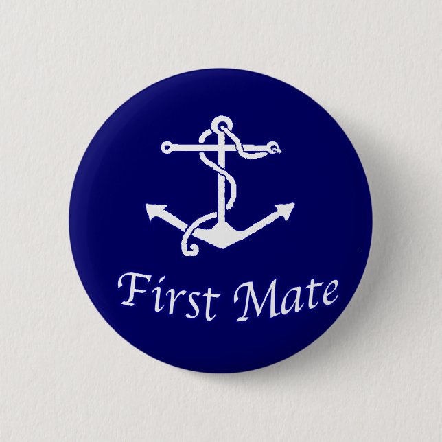 Ships First Mate Pinback Button (Front)