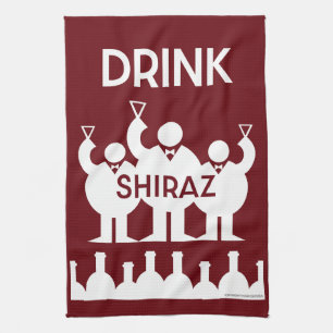 Shiraz Wine Drinkers Kitchen Towel