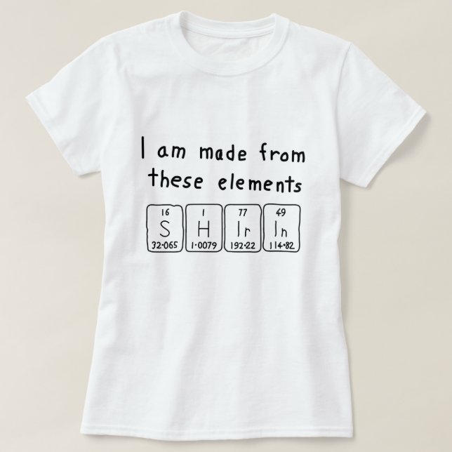 Shirin periodic table name shirt (Design Front)