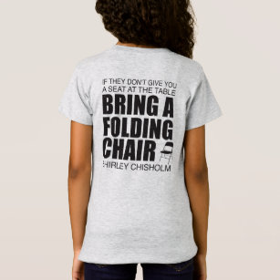 Shirley Chisholm Folding Chair T-Shirt