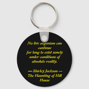 Shirley Jackson Quote Acrylic Keychain
