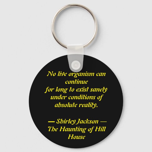 Shirley Jackson Quote Acrylic Keychain (Front)