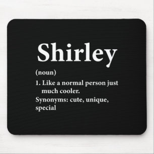 Shirley Name Definition Funny D  Mouse Pad
