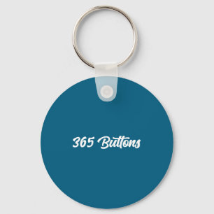 Shirt 365 Buttons Freedom Teen Slang Keychain