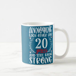 Shirt Annoying Each Other 20 20th Coffee Mug