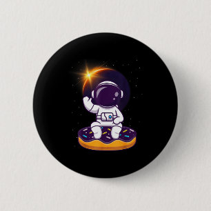 Shirt Astronaut Total Solar Eclipse Donut 2 Inch Round Button