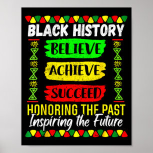 Shirt Black History Month Believe Achieve Poster