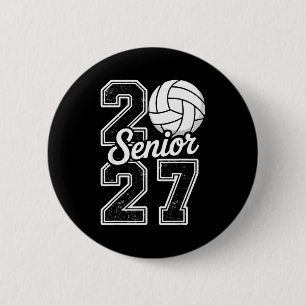 Shirt Class 2027 Volleyball Senior 2027 2 Inch Round Button