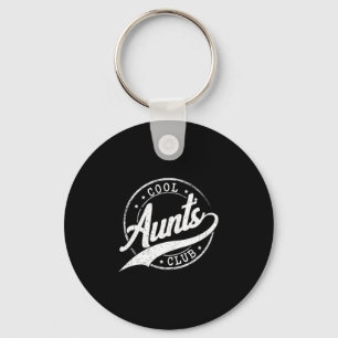 Shirt Cool Auntie Aunts Club Dad Promoted Keychain