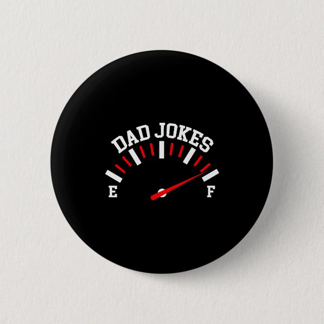 Shirt Dad Jokes Full Meter Funny Father’s Day Gift 2 Inch Round Button (Front)