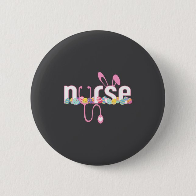 Shirt Easter Day Nurse Rn Icu 2 Inch Round Button (Front)