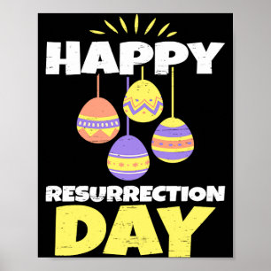 Shirt Easter Jesus Happy Resurrection Day Poster