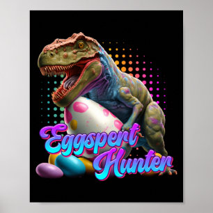 Shirt Eggspert Egg Hunt Dinosaur Easter Poster
