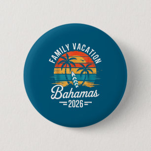 Shirt Family Vacation Bahamas Beach Trip 2 Inch Round Button