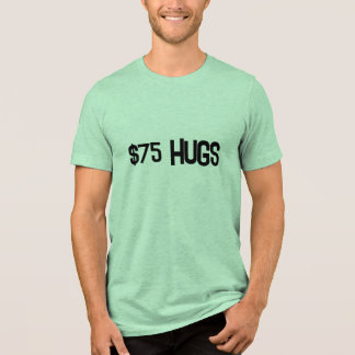 shirt for ppl who value their hug labour