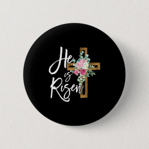 Shirt He Risen Jesus Christian Happy 2 Inch Round Button