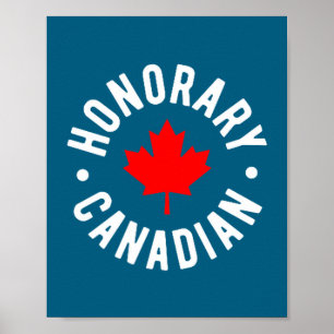 Shirt Honorary Canadian Canada Day Canadian Poster