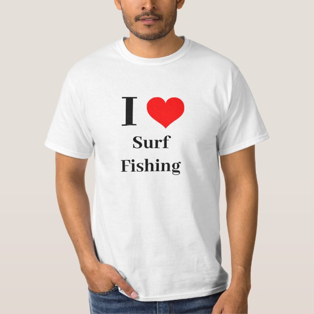Shirt - I Heart Surf Fishing (Front)