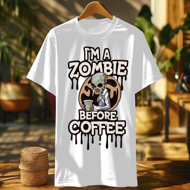 Shirt Men | Zombie Before Coffee -coffee lover (Creator Uploaded)