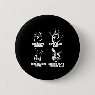 Shirt Nothing Beats Marching Band Rock 2 Inch Round Button