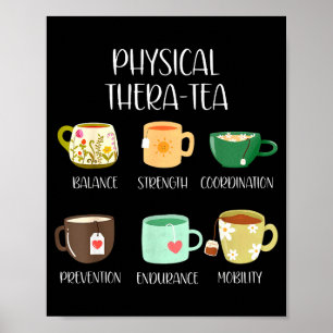 Shirt Physical Therapy Thera Tea Pt Poster