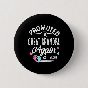 Shirt Promoted Great Grandpa Again Est 2 Inch Round Button