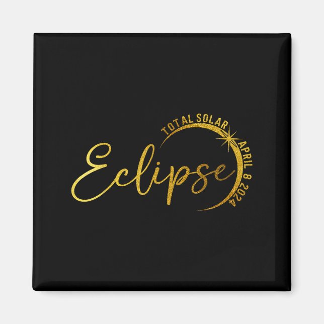 Shirt Solar Eclipse April 8 Totality Magnet (Front)