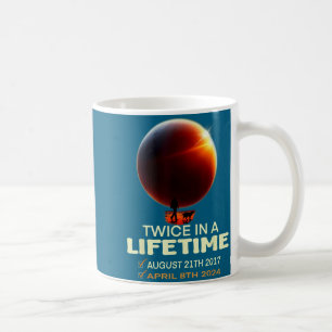 Shirt Solar Eclipse Twice Lifetime Solar Coffee Mug