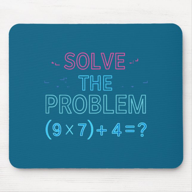 Shirt Solve Problem Math 67 Meme Mouse Pad (Front)