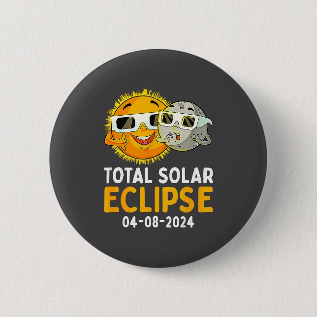 Shirt Total Solar Eclipse April 8 2 Inch Round Button (Front)
