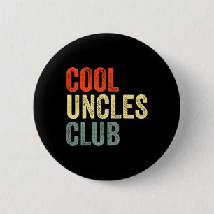 Shirt Vintage Cool Uncles Club Funny Fathers Day  2 Inch Round Button