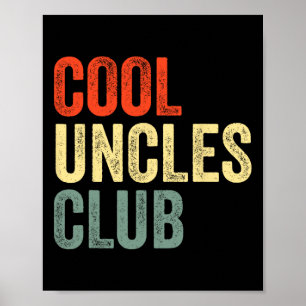 Shirt Vintage Cool Uncles Club Funny Fathers Day Poster