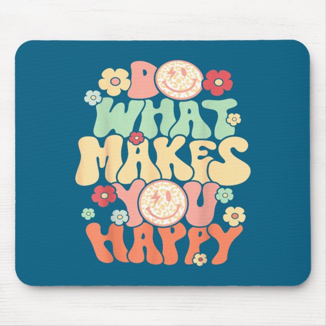 Shirt What Happy Mouse Pad (Front)