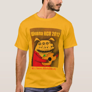 ShkolaKSP-2012-1, http://www.shkolaksp.org T-Shirt