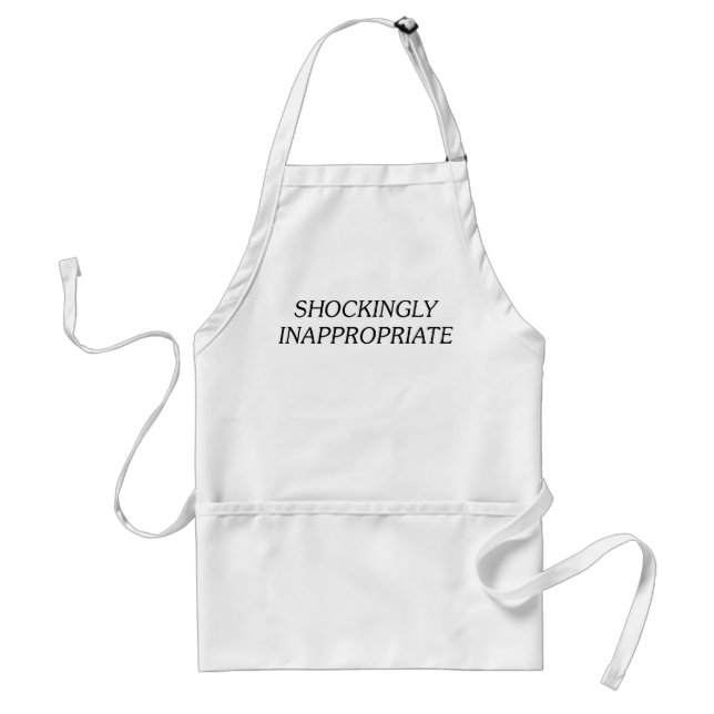 Shockingly Inappropriate Standard Apron (Front)