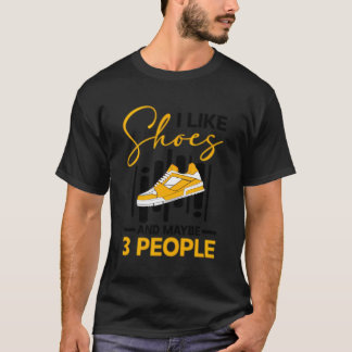 Shoe Collector Sneaker Collector Sneakerhead T-Shirt