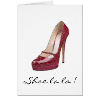 Shoe la la!