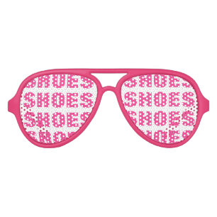Shoe obsession party shades. Funny pink sunglasses