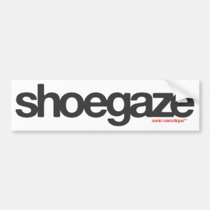 Shoegaze Bumper Sticker
