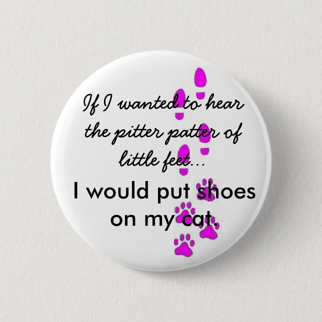 shoes on my cat 2 inch round button (Front)