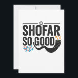 Shofar So good Funny Jewish Hanukkah Holiday Gift Thank You Card<br><div class="desc">chanukah, menorah, hanukkah, dreidel, jewish, judaism, holiday, religion, christmas, </div>